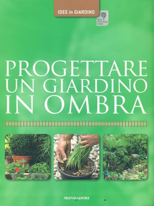 Progettare un giardino in ombra - Andrew Mikolajski - 5