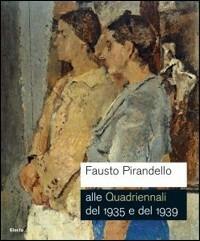 Fausto Pirandello. Gnam - Claudia Gian Ferrari - copertina