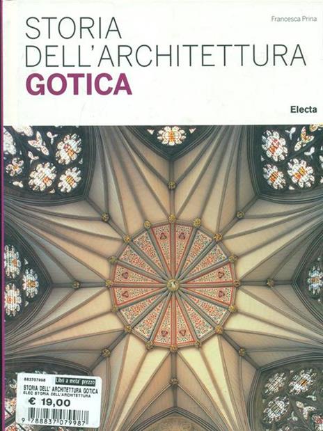 Storia dell'architettura gotica - Francesca Prina - 6