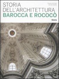 Storia dell'architettura barocca e rococò - Daniela Tarabra,Claudia Zanlungo - copertina