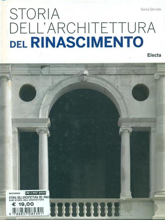 Storia dell'architettura del Rinascimento. Ediz. illustrata - Sonia Servida - 6