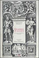 Quaderni di sicurtà. Documenti di storia delle assicurazioni. Fondazione Mansutti. Ediz. inglese. Con CD-ROM