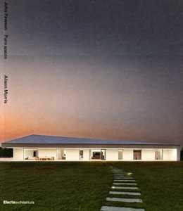 John Pawson. Puro spazio. Ediz. illustrata