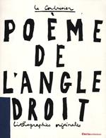 Le poème de l'angle droit