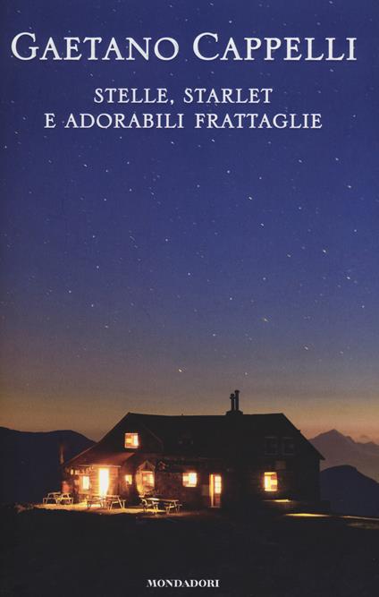 Stelle, starlet e adorabili frattaglie - Gaetano Cappelli - copertina