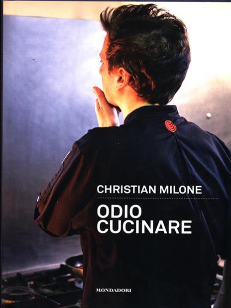 Odio cucinare - Christian Milone - 5