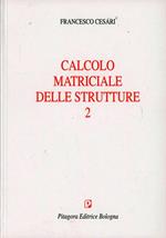 Calcolo matriciale delle strutture