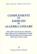 Complementi ed esercizi di algebra lineare