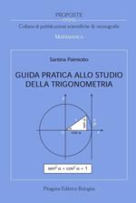 Guida pratica allo studio della trigonometria