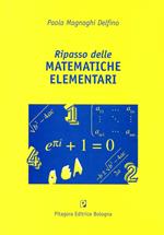 Ripasso delle matematiche elementari