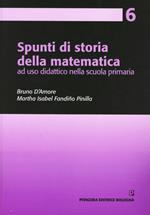 Spunti di storia della matematica, ad uso didattico nella scuola primaria