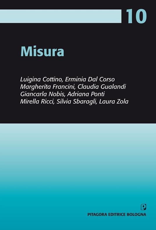 Misura - Luigina Cottino,Erminia Dal Corso,Margherita Francini - copertina