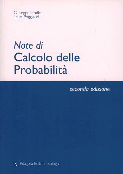 Note di calcolo delle probabilità - Giuseppe Modica,Laura Poggiolini - copertina