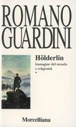 Hölderlin. Immagine del mondo e religiosità