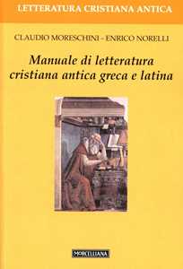 Image of Manuale di letteratura cristiana antica greca e latina