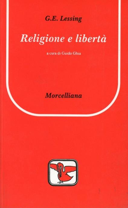 Religione e libertà - Gotthold Ephraim Lessing - copertina