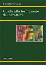 Guida alla formazione del carattere