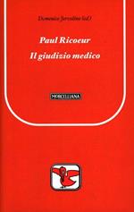 Paul Ricoeur. Il giudizio medico