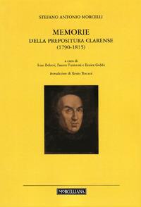 Memorie della prepositura clarense (1780-1815) - Stefano A. Morcelli - copertina