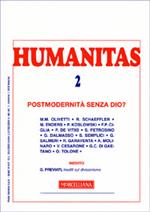 Humanitas (2007). Vol. 2: Postmodernità senza Dio?.