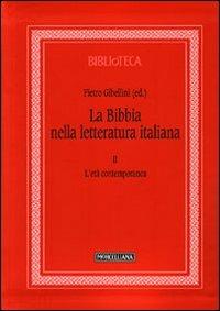 La Bibbia nella letteratura italiana. Vol. 2: L'età contemporanea. - copertina