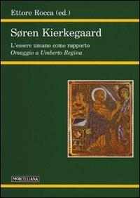 Soren Kierkegaard. L'essere umano come rapporto - copertina