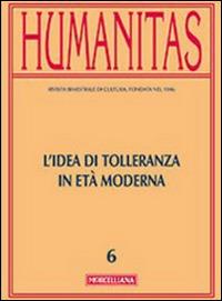 Humanitas (2014). Vol. 4: L'idea di tolleranza in età moderna. - copertina