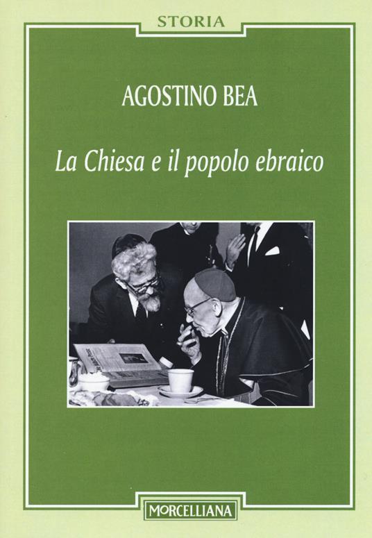 La Chiesa e il popolo ebraico - Agostino Bea - copertina