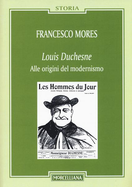 Louis Duchesne. Alle origini del modernismo - Francesco Mores - copertina
