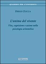 L'anima del vivente. Vita, cognizione e azione nella psicologia aristotelica