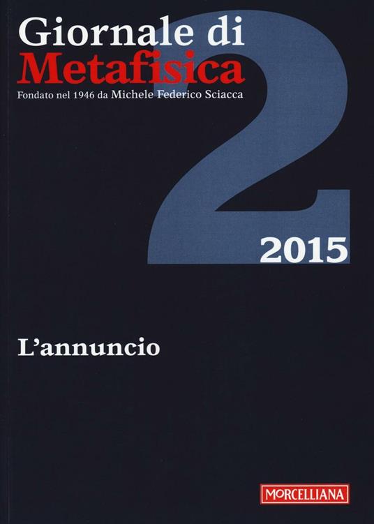 Giornale di metafisica (2015). Vol. 2: L'annuncio. - copertina