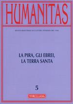 Humanitas (2016). Vol. 5: La Pira, gli ebrei, la Terra santa