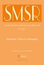 SMSR. Studi e materiali di storia delle religioni (2017). Vol. 3: Hermetic texts in antiquity.