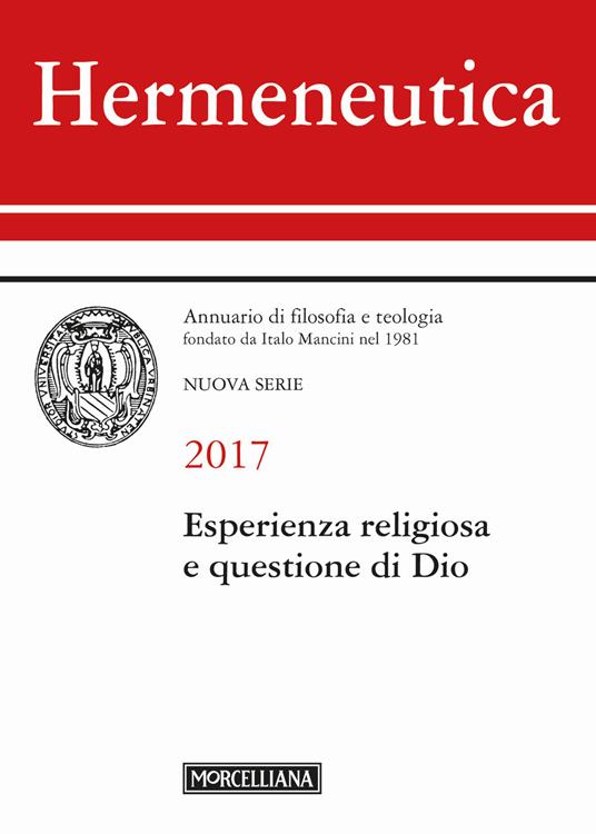 Hermeneutica. Annuario di filosofia e teologia (2017). Esperienza religiosa e questione di Dio - copertina