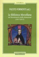 La biblioteca Morcelliana nel bicentenario della donazione (1817-2017)