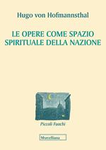 Le opere come spazio spirituale della nazione