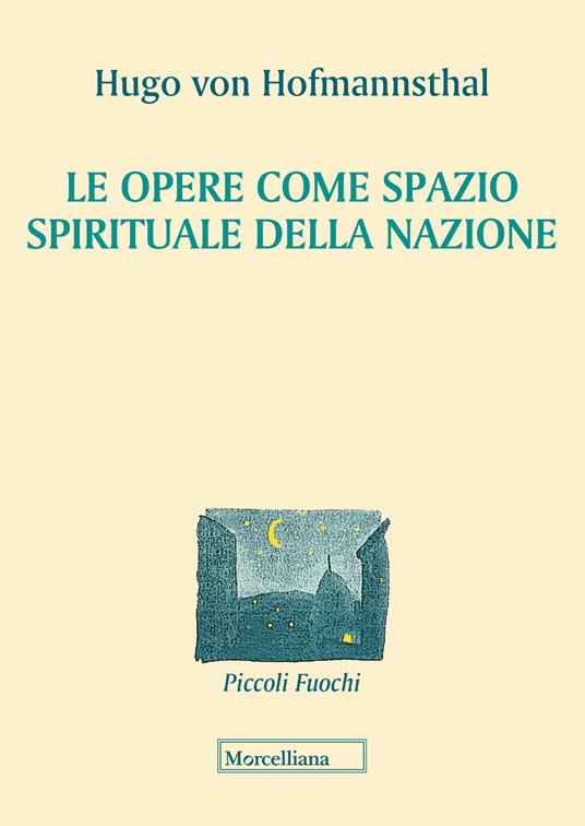 Le opere come spazio spirituale della nazione - Hugo von Hofmannsthal - copertina