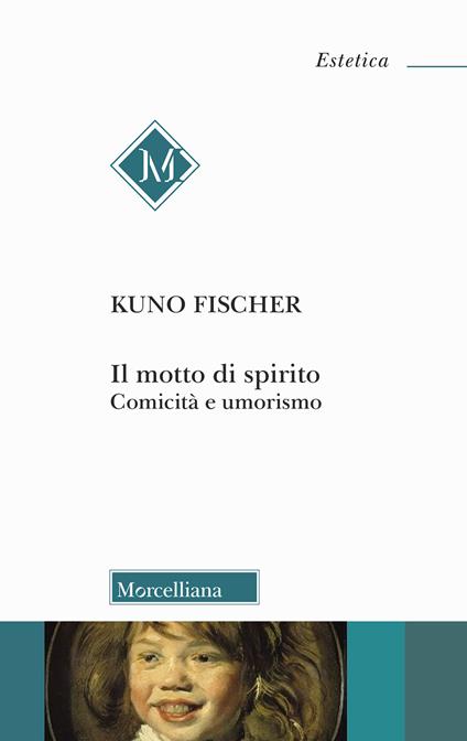 Il motto di spirito. Comicità e umorismo - Kuno Fischer - copertina