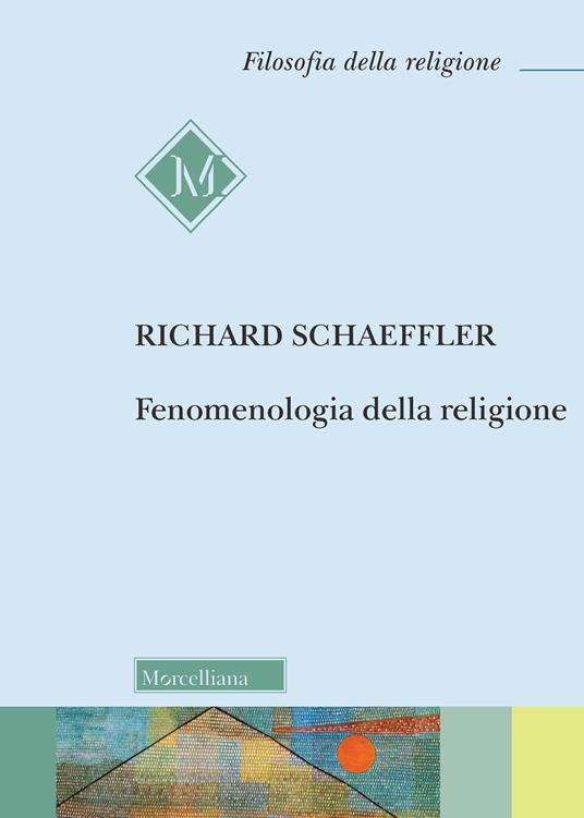 Fenomenologia della religione - Richard Schaeffler - copertina