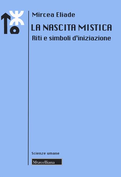 Miti e riti - Mircea Eliade - Rusconi Libri - Libro Librerie Università  Cattolica del Sacro Cuore