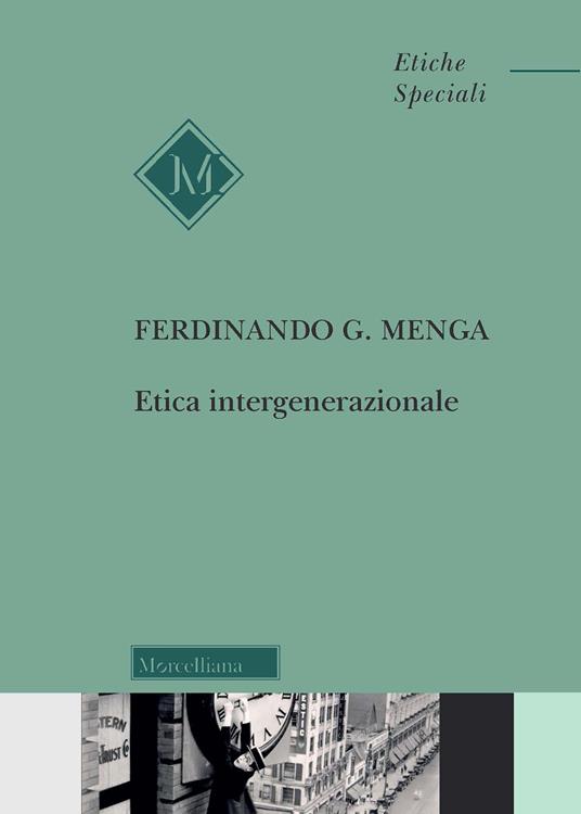 Etica intergenerazionale - Ferdinando Menga - copertina
