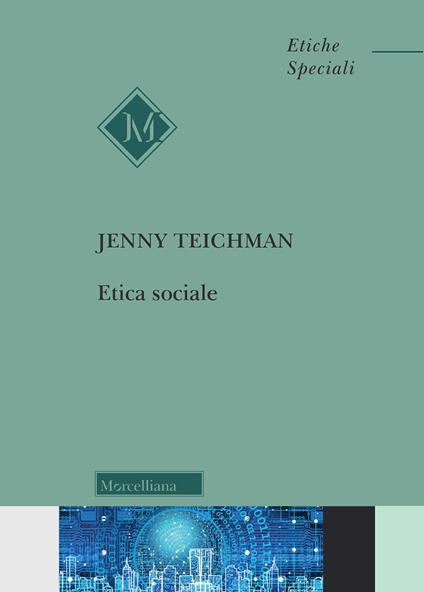 Etica sociale - Jenny Teichman - copertina
