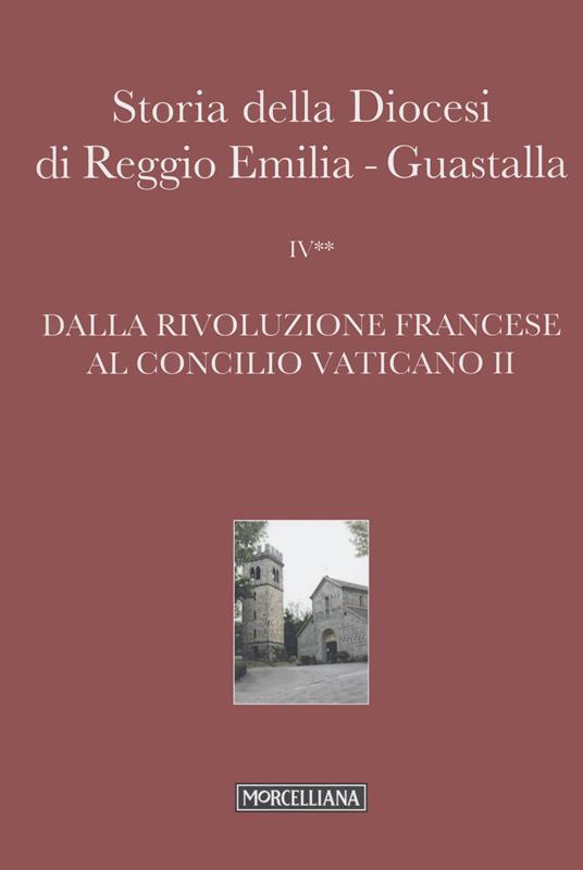 Storia della diocesi di Reggio Emilia-Guastalla. Vol. 4/2: Dalla Rivoluzione francese al Concilio Vaticano II - copertina