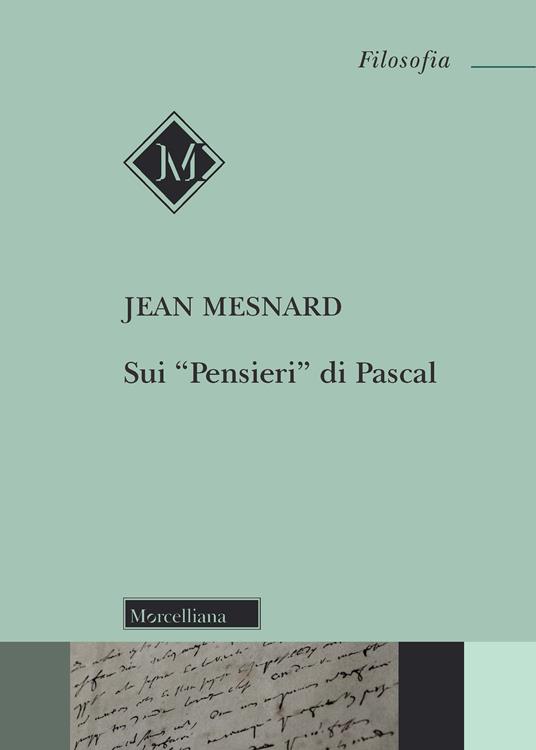 Sui «Pensieri» di Pascal - Jean Mesnard - copertina