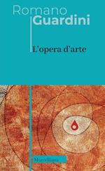 L'opera d'arte. Nuova ediz.