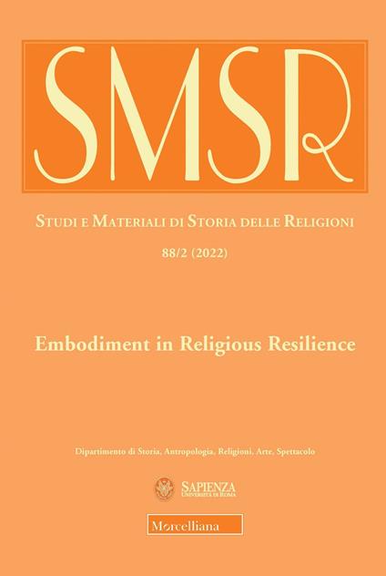 SMSR. Studi e materiali di storia delle religioni. Ediz. italiana e inglese (2022). Vol. 88/2: Embodiment in religious resilience - copertina