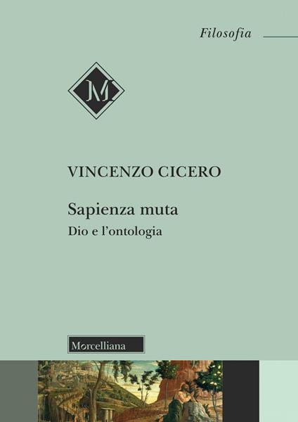 Sapienza muta. Dio e l'ontologia - Vincenzo Cicero - copertina