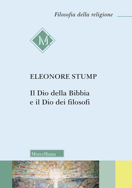 Il Dio della Bibbia e dei filosofi - Eleonore Stump - copertina