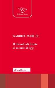 Il filosofo di fronte al mondo d'oggi