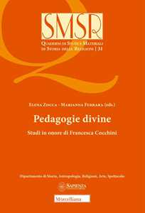 Pedagogie divine. Studi in onore di Francesca Cocchini